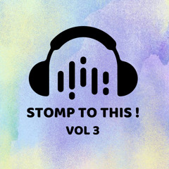 STOMP T0 THIS! VOL 3