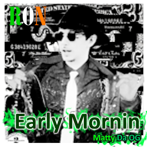 Early mornin