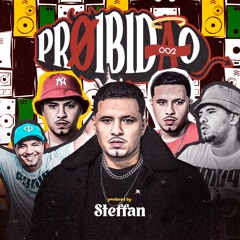 Steffan @ PR©IBID@O 002