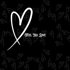 Feel No Love - YUNG ICEEE X LONE