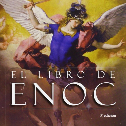 Stream AUDIO LIBRO: LIBRO DE ENOC from Yunior Rodriguez | Listen online for  free on SoundCloud