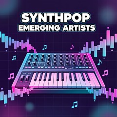 Synthpop Emerging Artists