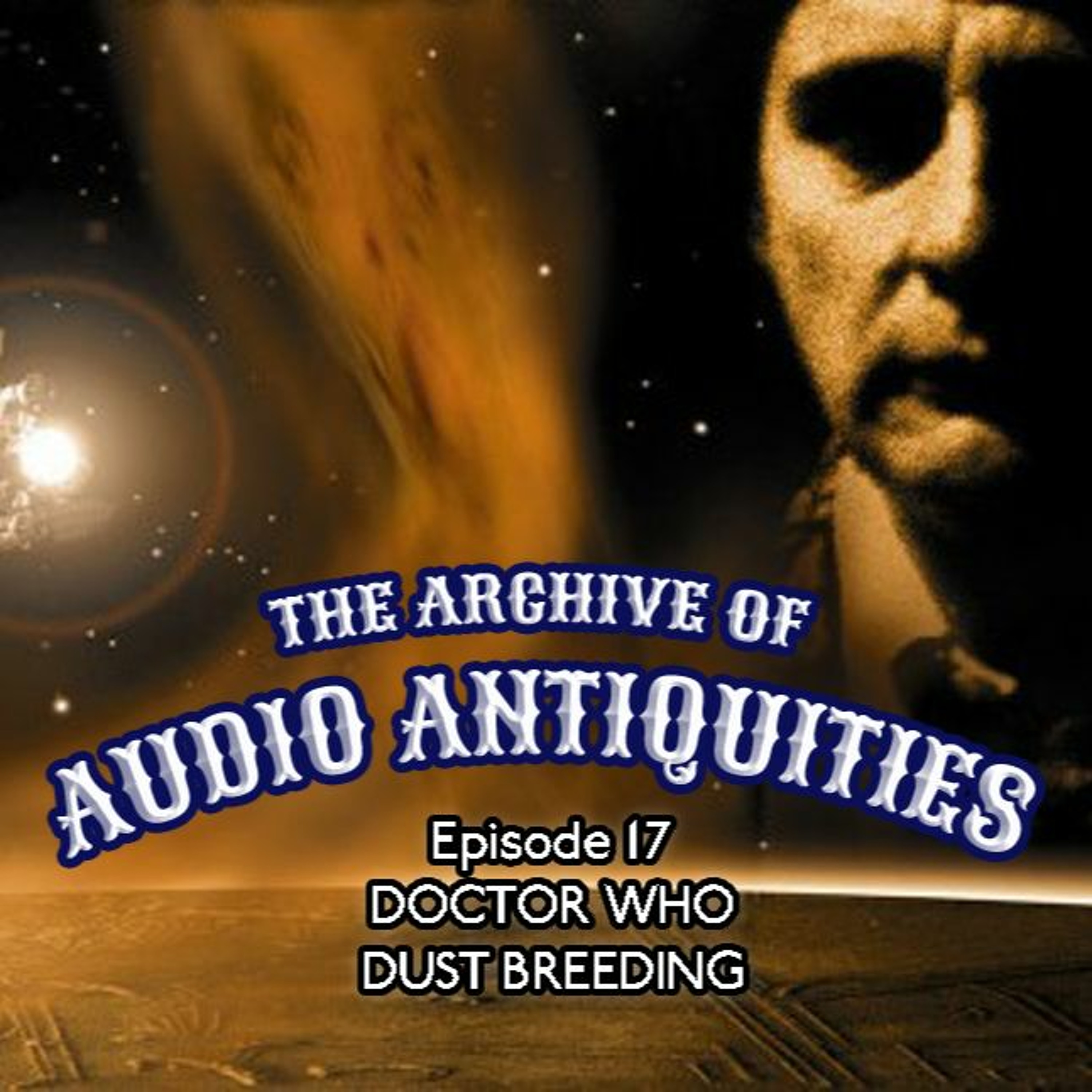 Episode 17: Doctor Who - Dust Breeding episode artwork
