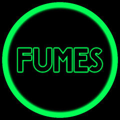 FUMES