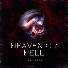 Heaven Or HELL (PROD. REASY BEATS)