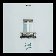Besso - Sweet Home