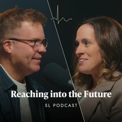 Reaching into the Future | Pastors Nate and Jodi Ruch | EP. 3