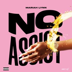 MariahLynn- No Assist ( Explicit)