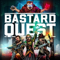 Endtro - Listen to BastardQuest