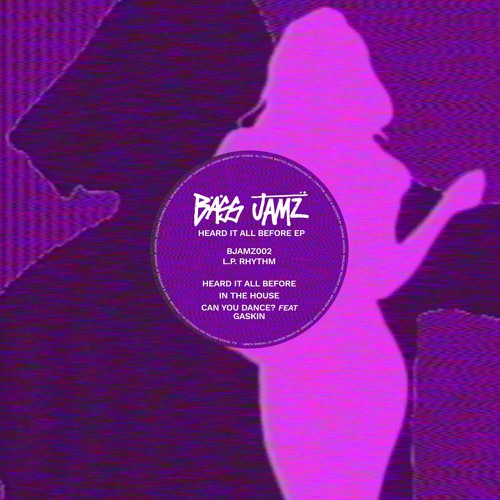 PremEar: L.P. Rhythm, Gaskin - Can You Dance [BJAMZ002]