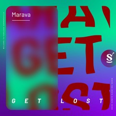 Marava - Get Lost (radio Edit)