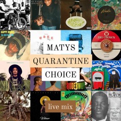 Matys Quarantine Choice Mixtape [2020]