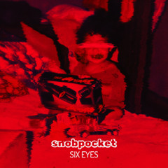 SIX EYES
