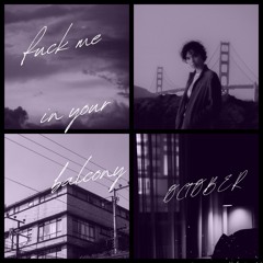 fuck me on your balcony (demo)