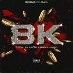 Gibran Khalil 8K Prod by gabo x louis