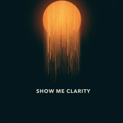 Show Me Clarity