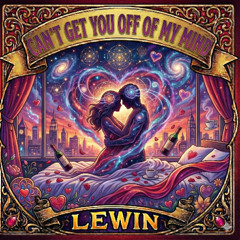 Can't Get You Off My Mind