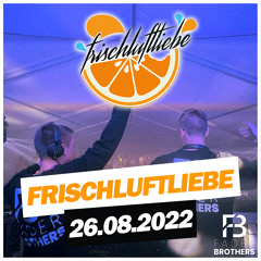 FaderBrothers - Frischluftliebe (26.08.2022)