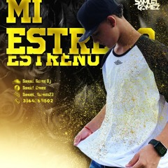 MI ESTRENO- SAMUEL GOMEZ DJ