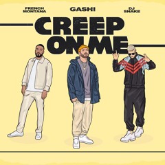 Creep On Me (feat. French Montana & DJ Snake)