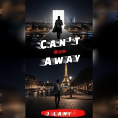 Can't Run Away  🏃‍♀️