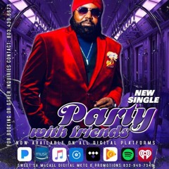 Nelson Curry-Party With Friends