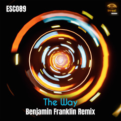 Esco89 - The Way (Benjamin Franklin Long Play)