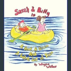 ebook [read pdf] ✨ Sarah & Billy in A Boat, A Drain and A Whole Lot of Pain [PDF]
