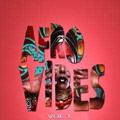 Afro-vibez vol1 by Dj Innox
