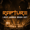 RAPTURE - 2024 LOST LANDS SET DJ mix artwork - Electronic music tracklist cover image