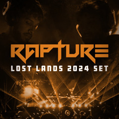 RAPTURE - 2024 LOST LANDS SET
