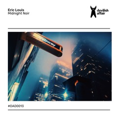 PREMIERE: Eric Louis - Robotic Dubs