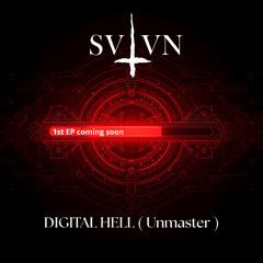 SVTVN - Digital Hell (Unmaster) - Free DL