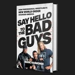 Page Turners With ESPN's Marc Raimondi: Talking About nWo & Say Hello to the Bad Guys