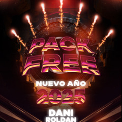 Mega Pack free Nuevo Año 2025 - Tech House, Afro House, Tribal House & Guaracha