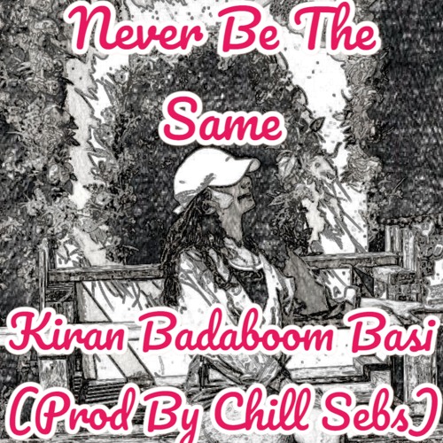 Never Be The Same