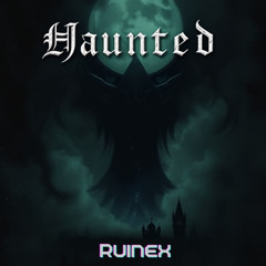Haunted