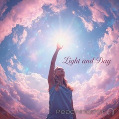 Light and Day