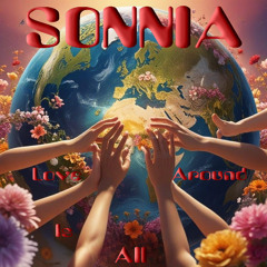 SONNIA - Love is All Around