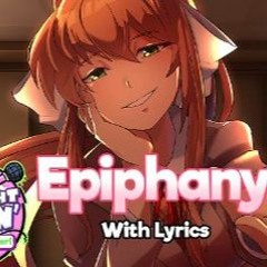 Epiphany WITH LYRICS - Friday Night Funkin' Doki Doki Takeover Cover