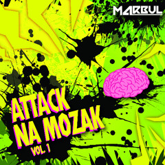 marbul - ATTACK NA MOZAK (ALBUM INTRO)