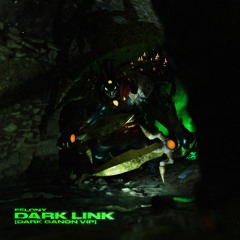 Felony - Dark Link (Dark Ganon VIP) FREE DOWNLOAD