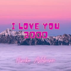 I Love You 3000