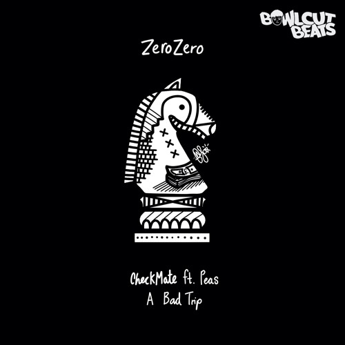 ZeroZero - Checkmate Feat. Peas