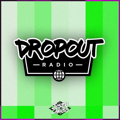 Dropout Radio: Chapter 009