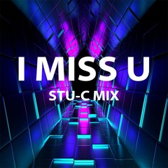 Stu-c Mix - I miss u