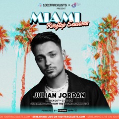 Julian Jordan - LIVE @ 1001Tracklists X DJ Lovers Club Miami Rooftop Sessions 2022