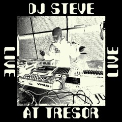 WRECKS WRADIO - LIVE AT TRESOR - DJ STEVE