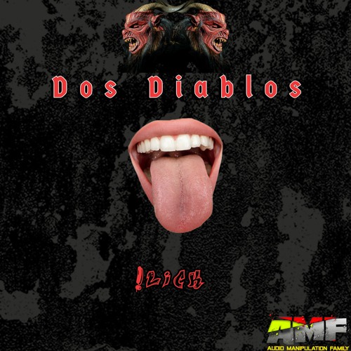 Dos Diablos - !Lick (Original Mix)