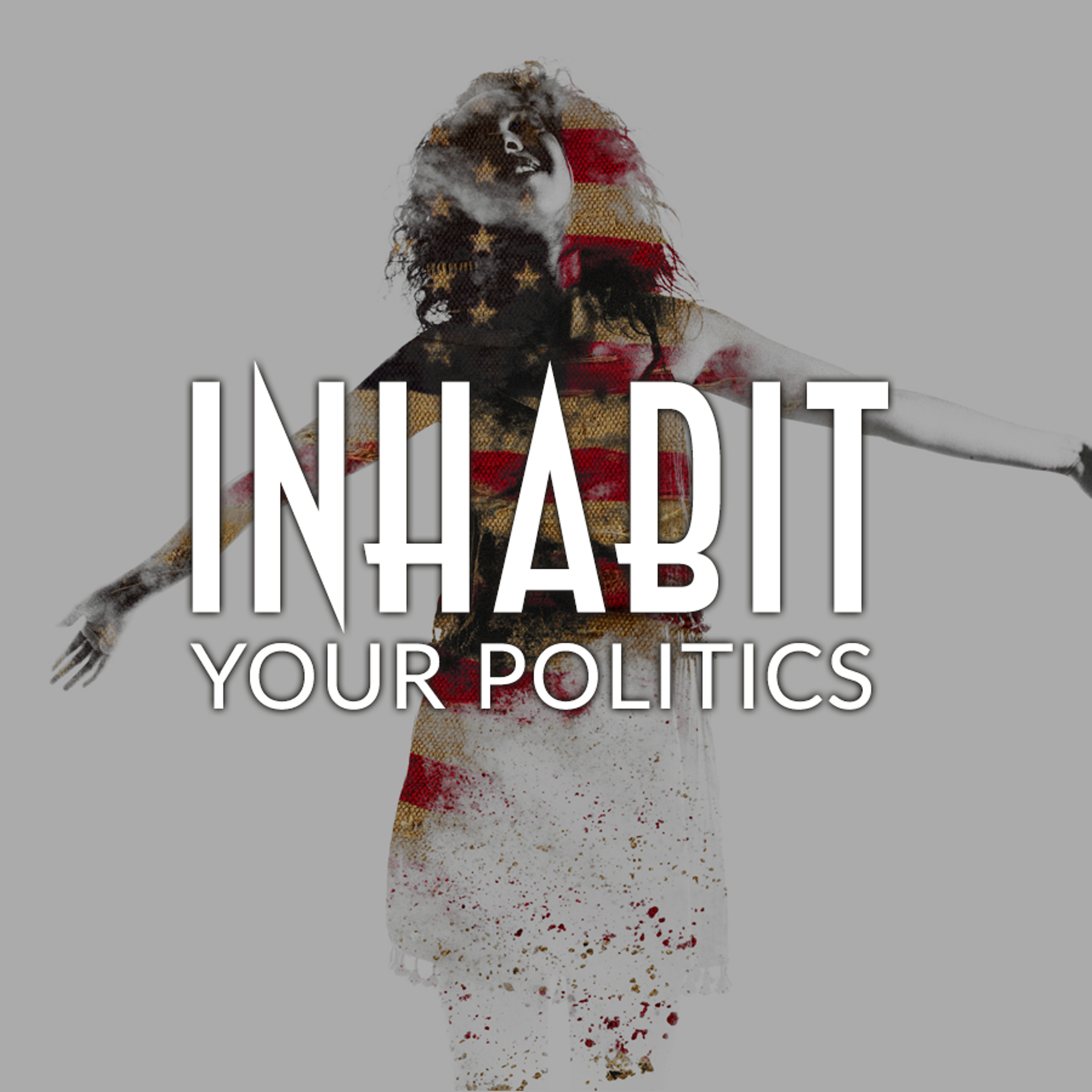 cover of episode Inhabit: Your Politics (Corey deVos and Ryan Oelke)